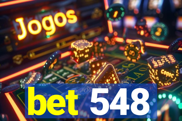 bet 548